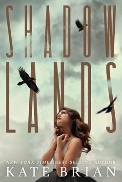 Shadowlands (Shadowlands 1)