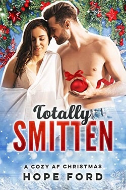 Totally Smitten (A Cozy AF Christmas 3)