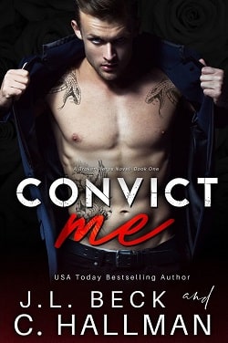 Convict Me (Broken Heroes 1)