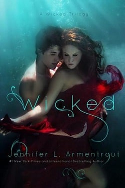 Wicked (A Wicked Trilogy 1)