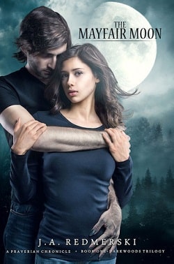 The Mayfair Moon (The Darkwoods Trilogy 1)