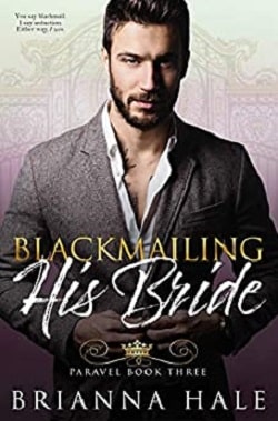 Blackmailing His Bride (Court of Paravel)