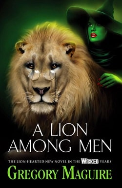 A Lion Among Men (The Wicked Years 3)