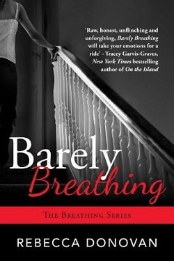 Barely Breathing (Breathing 2)