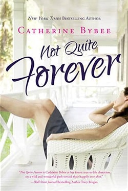 Not Quite Forever (Not Quite 4)