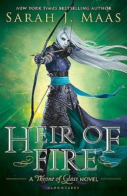 Heir of Fire (Throne of Glass 3)