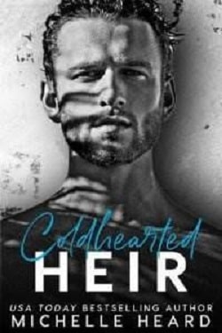 Coldhearted Heir (The Heirs 1)