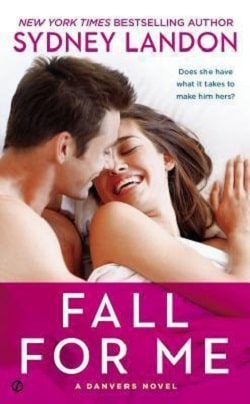 Fall for Me (Danvers 3)