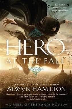 Hero at the Fall (Rebel of the Sands 3)