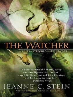 The Watcher (Anna Strong Chronicles 3)