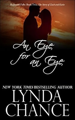 An Eye for an Eye: Zach &amp; Katie's Story (Redwood Falls 2)