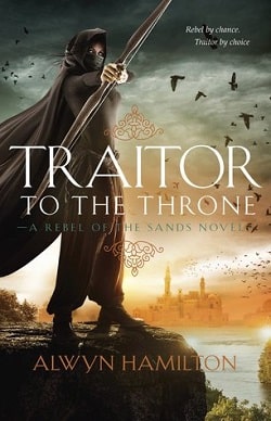 Traitor to the Throne (Rebel of the Sands 2)