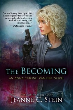 The Becoming (Anna Strong Chronicles 1)