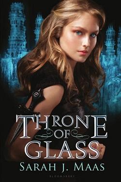 Throne of Glass (Throne of Glass 1)