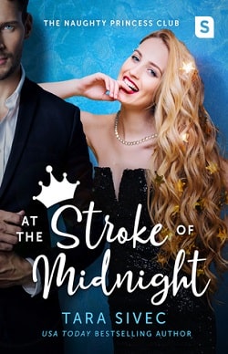 At the Stroke of Midnight (Naughty Princess Club 1)