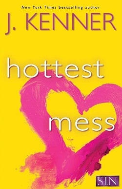 Hottest Mess (SIN 2)