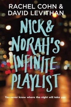 Nick &amp; Norah's Infinite Playlist