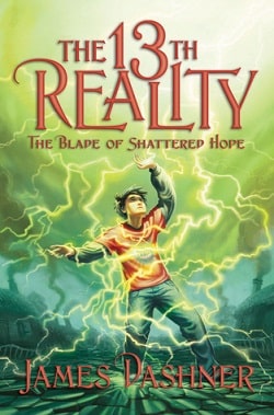 The Blade of Shattered Hope (The 13th Reality 3)