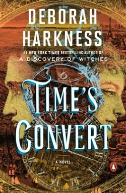 Time's Convert (All Souls 4)