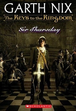 Sir Thursday (The Keys to the Kingdom 4)