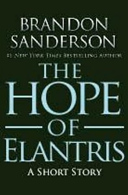 The Hope of Elantris (Elantris 1.50)