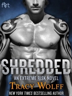 Shredded (Extreme Risk 1)