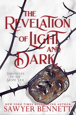 The Revelation of Light and Dark (Chronicles of the Stone Veil 1)