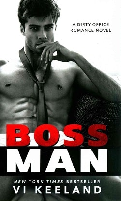 Bossman (Dirty Office Romance 1)