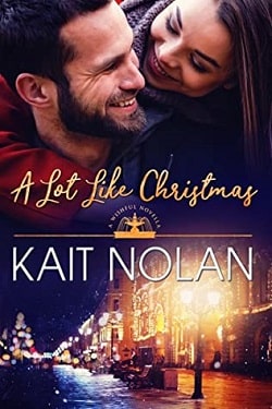 A Lot Like Christmas (Wishful 11)