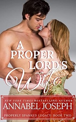 A Proper Lord's Wife (Properly Spanked Legacy 2)