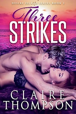 Three Strikes (Desire Island 3)