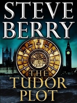 The Tudor Plot (Cotton Malone 7.5)