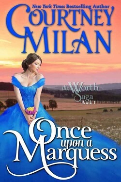 Once Upon a Marquess (The Worth Saga 1)