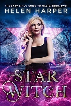 Star Witch (The Lazy Girl's Guide to Magic 2)