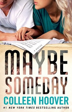 Maybe Someday (Maybe 1)