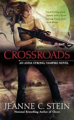 Crossroads (Anna Strong Chronicles 7)