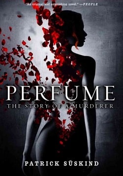 Perfume: The Story of a Murderer