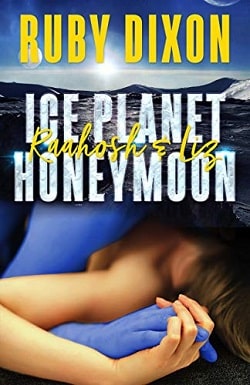 Ice Planet Honeymoon (Four Novellas of HEA)