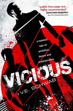 Vicious (Villains 1)