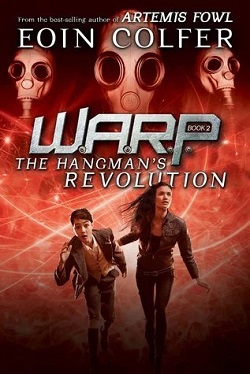 The Hangman's Revolution (W.A.R.P. 2)