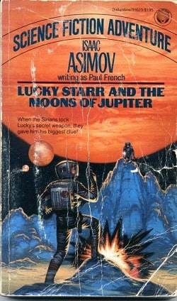 Lucky Starr And The Moons of Jupiter (Lucky Starr 5)