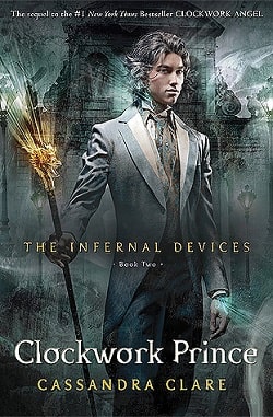 Clockwork Prince (The Infernal Devices 2)