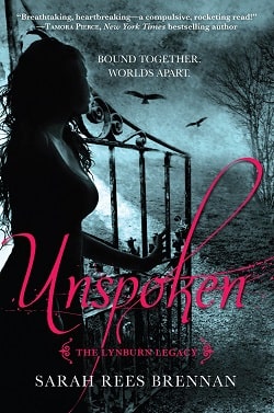 Unspoken (The Lynburn Legacy 1)