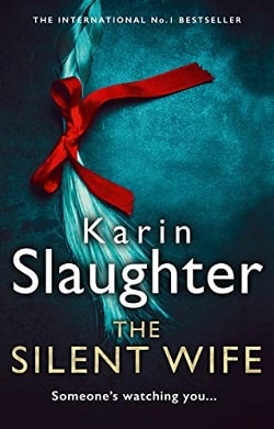 The Silent Wife (Will Trent 10)