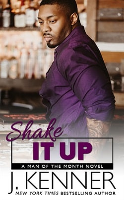 Shake It Up (Man of the Month 8)