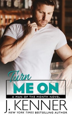 Turn Me On (Man of the Month 7)