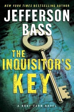 The Inquisitor's Key (Body Farm 7)