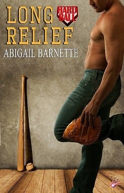 Long Relief (Hardball 1)