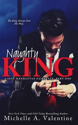 Naughty King (A Sexy Manhattan Fairytale 1)