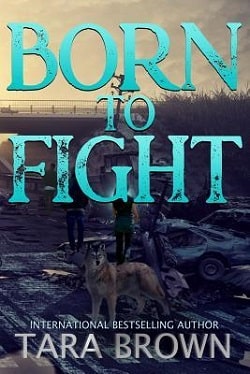 Born to Fight (Born 2)